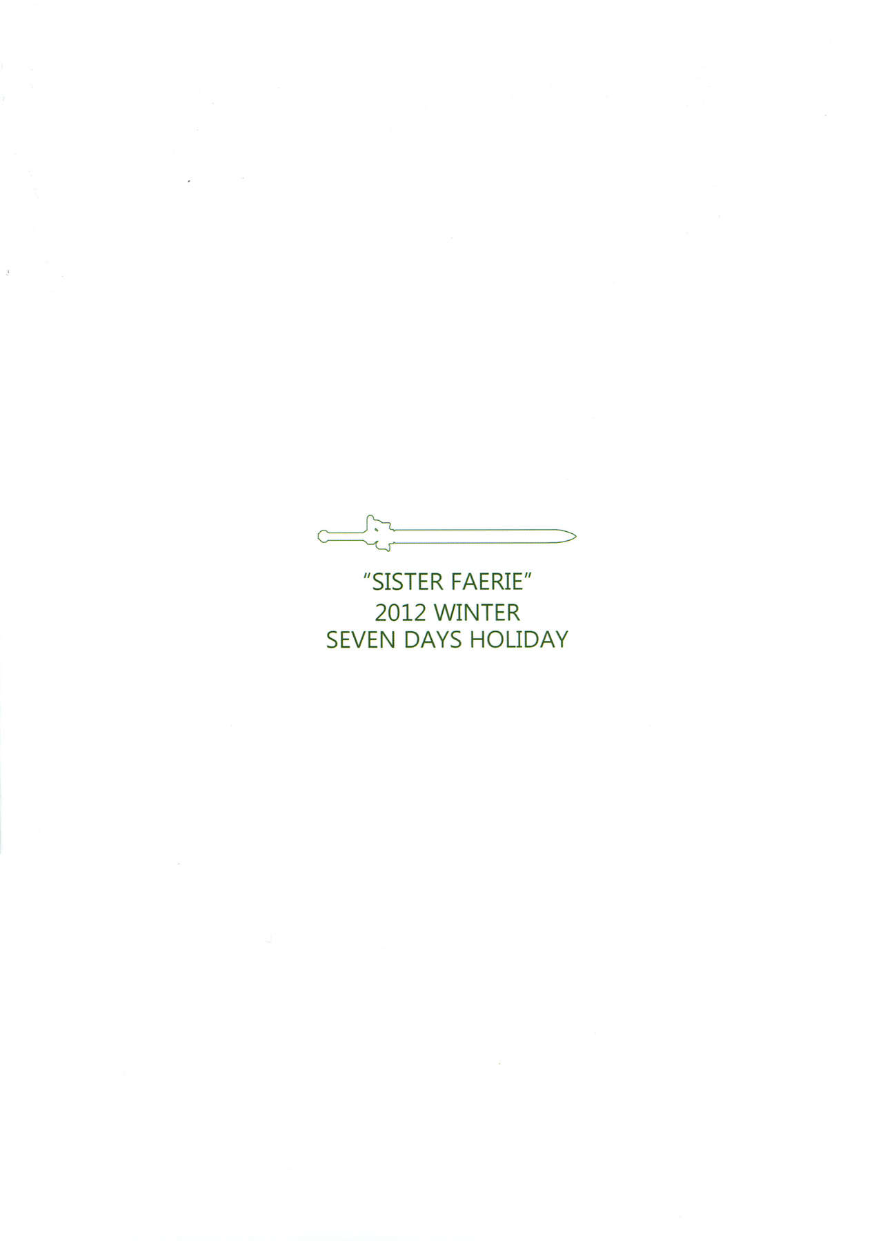 (C83) [Seven Days Holiday (Shinokawa Arumi, Koga Nozomu)] SISTER FAERIE (Sword Art Online) (C83) [セブンデイズホリディ (篠川あるみ、古我望)] SISTER FAERIE (ソードアート・オンライン)
