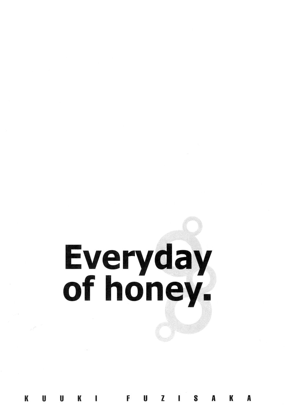 [Fujisaka Kuuki] Mitsu (Honey) na Mainichi (Everyday of Honey.) [藤坂空樹] 蜜(ハニー)な毎日